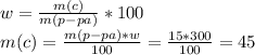w = \frac{m(c)}{m(p-pa)}*100 \\ m(c) = \frac{m(p-pa)*w}{100} = \frac{15*300}{100} = 45&#10;