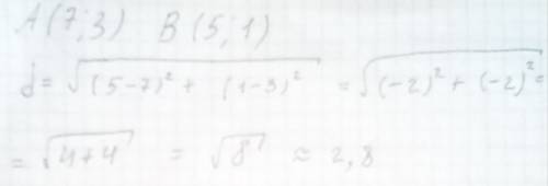 Найдите растояние между точками а (7; 3) в (5; 1)