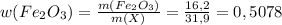 w(Fe_2O_3)= \frac{m(Fe_2O_3)}{m(X)}= \frac{16,2}{31,9}=0,5078