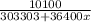 \frac{10100}{303303+36400x}