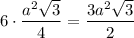 6\cdot \dfrac{a^{2}\sqrt{3}}{4}=\dfrac{3a^{2}\sqrt{3}}{2}