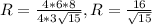 R= \frac{4*6*8}{4*3 \sqrt{15} } , R= \frac{16}{ \sqrt{15} }