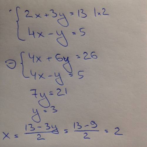 Решить систему сложения : 2х+3у=13 4х-у=5