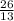 \frac{26}{13}