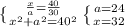 \{ {{ \frac{x}{a} = \frac{40}{30} } \atop { x^{2} + a^{2} = 40^{2} }} \right. \left \{ {{a=24} \atop {x=32}} \right.