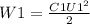 W1 = \frac{C1U1 ^{2} }{2}