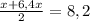 \frac{x+6,4x}{2} =8,2