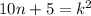 10n+5=k^2