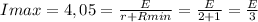 Imax=4,05= \frac{E}{r+Rmin}= \frac{E}{2+1} = \frac{E}{3}