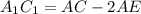 A_{1} C_{1}=AC-2AE