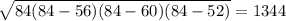 \sqrt{84(84-56)(84-60)(84-52)} =1344