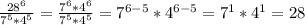 \frac{28^6}{7^5*4^5}=\frac{7^6*4^6}{7^5*4^5}=7^{6-5}*4^{6-5}=7^1*4^1=28