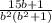 \frac{15b+1}{b^2(b^2+1)}