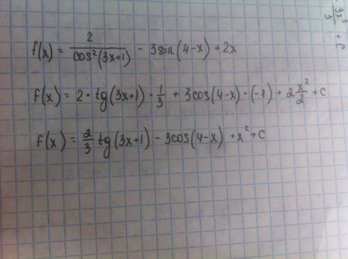 Первообразная f(x)=1/sin^2 4x+ 1/√2-x - 3x^2 f(x)= 2/cos^2·(3x+1)- 3 sin(4-x)+ 2x