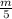 \frac{m}{5}