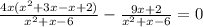 \frac{4x(x^2+3x-x+2)}{x^2+x-6}- \frac{9x+2}{x^2+x-6}=0