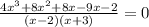 \frac{4x^3+8x^2+8x-9x-2}{(x-2)(x+3)}=0