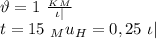 \vartheta=1 \ \frac{_K_M}{\iota|} \\ t=15 \ _Mu_H=0,25 \ \iota|