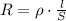 R=\rho \cdot \frac{l}{S}