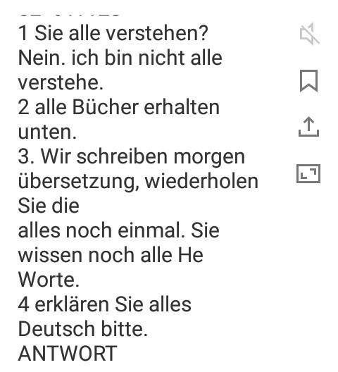 Переведите на язык, обратите внимание на употребление alle и alles. 1. вы все понимаете? - нет, я не