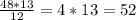 \frac{48*13}{12} = 4*13=52