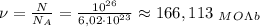 \nu = \frac{N}{N_A} = \frac{10^{26}}{6,02\cdot 10^{23}} \approx 166,113 \ _M_O_\Lambda _b