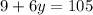 9+ 6}y=105