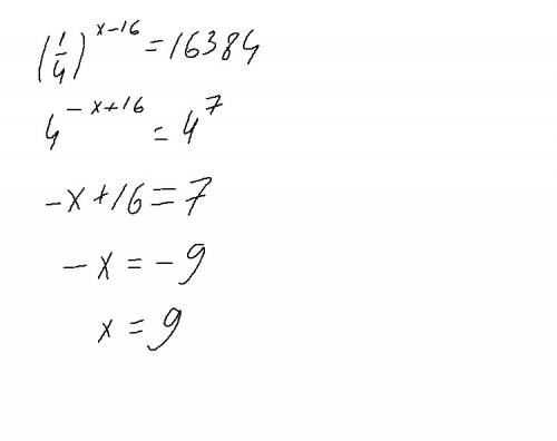 Найдите корень уравнения : (1/4)^x-16=16384
