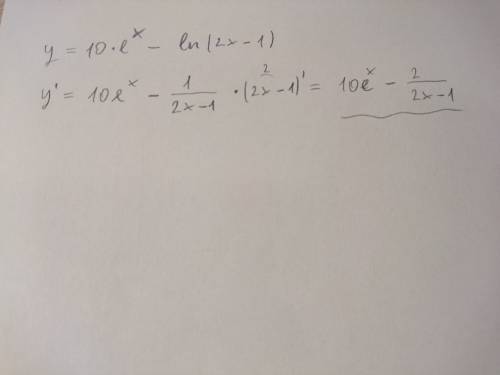 Y=10e^x-ln(2x-1) найти производные dy/dx данной функции !