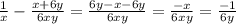 \frac{1}{x} - \frac{x+6y}{6xy} = \frac{6y-x-6y}{6xy} = \frac{-x}{6xy}= \frac{-1}{6y}&#10;