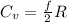 C_v = \frac{f}{2}R