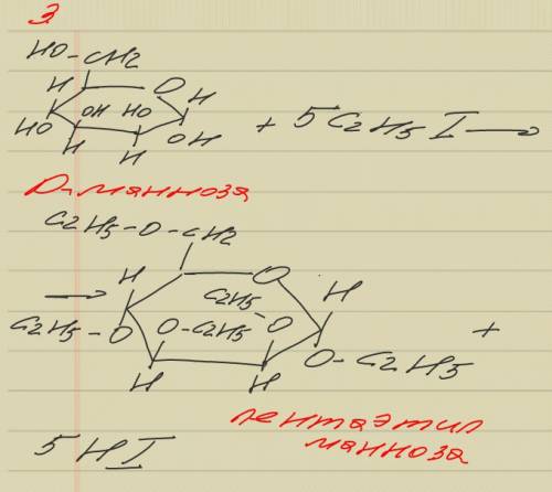 3. напишите реакцию взаимодействия маннозы с иодистым этилом (c2h5j).