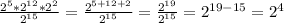 \frac{2^5*2^{12}*2^2}{2^{15}}= \frac{2^{5+12+2}}{2^{15}}= \frac{2^{19}}{2^{15}}=2^{19-15}=2^4