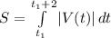 S= \int\limits^{t_1+2}_{t_1} {|V(t)|} \, dt
