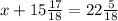 x+15\frac{17}{18} = 22 \frac{5}{18}