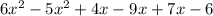 6x^2-5x^2+4x-9x+7x-6