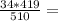 \frac{34*419}{510} =