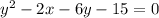 y^2-2x-6y-15=0