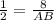 \frac{1}{2} = \frac{8}{AB}