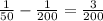 \frac{1}{50}- \frac{1}{200} = \frac{3}{200}