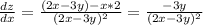 \frac{dz}{dx} = \frac{(2x-3y)-x*2}{(2x-3y)^2} = \frac{-3y}{(2x-3y)^2}