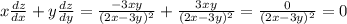 x\frac{dz}{dx}+y\frac{dz}{dy}=\frac{-3xy}{(2x-3y)^2}+\frac{3xy}{(2x-3y)^2}=\frac{0}{(2x-3y)^2}=0