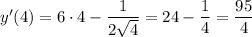 y'(4)=6\cdot 4- \dfrac{1}{2 \sqrt{4} }=24- \dfrac{1}{4} =\dfrac{95}{4}