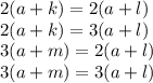 2(a+k)=2(a+l)\\2(a+k)=3(a+l)\\3(a+m)=2(a+l)\\3(a+m)=3(a+l)