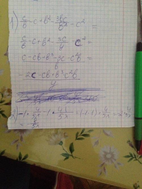 1) c/b-c + b²-3bc/b²-c² 2) x²-4/5x-10 - x²-4x+4/5x+10 нужно.
