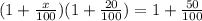 (1+ \frac{x}{100})(1+ \frac{20}{100} )=1+ \frac{50}{100}