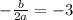 -\frac{b}{2a}=-3