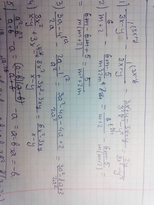 Выражение: 1) 1/3х-у - 1/3х+у; 2) 6/ m+2 - 6m-5/m^2+2m 3) 3a-4/2a - 2a-1/a^2 4) 3x^2/x-y+3x 5) a^2-b