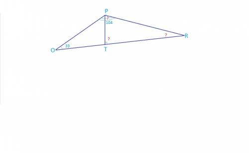 Втреугольнике opr проведена высота pt. известно, что ∡por=33° и ∡opr=104°. определи углы треугольник