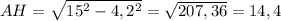 AH= \sqrt{15^2-4,2^2}= \sqrt{207,36}=14,4
